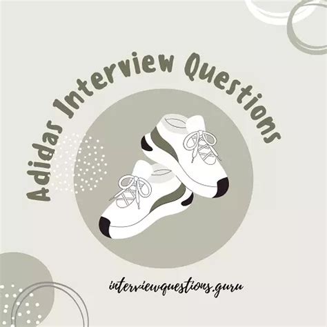 adidas Interview Questions (2024) .